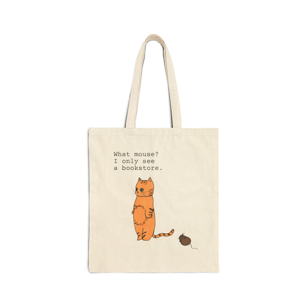 Cat Tote Bag for Book Lovers, 'What mouse? I only see a bookstore.'