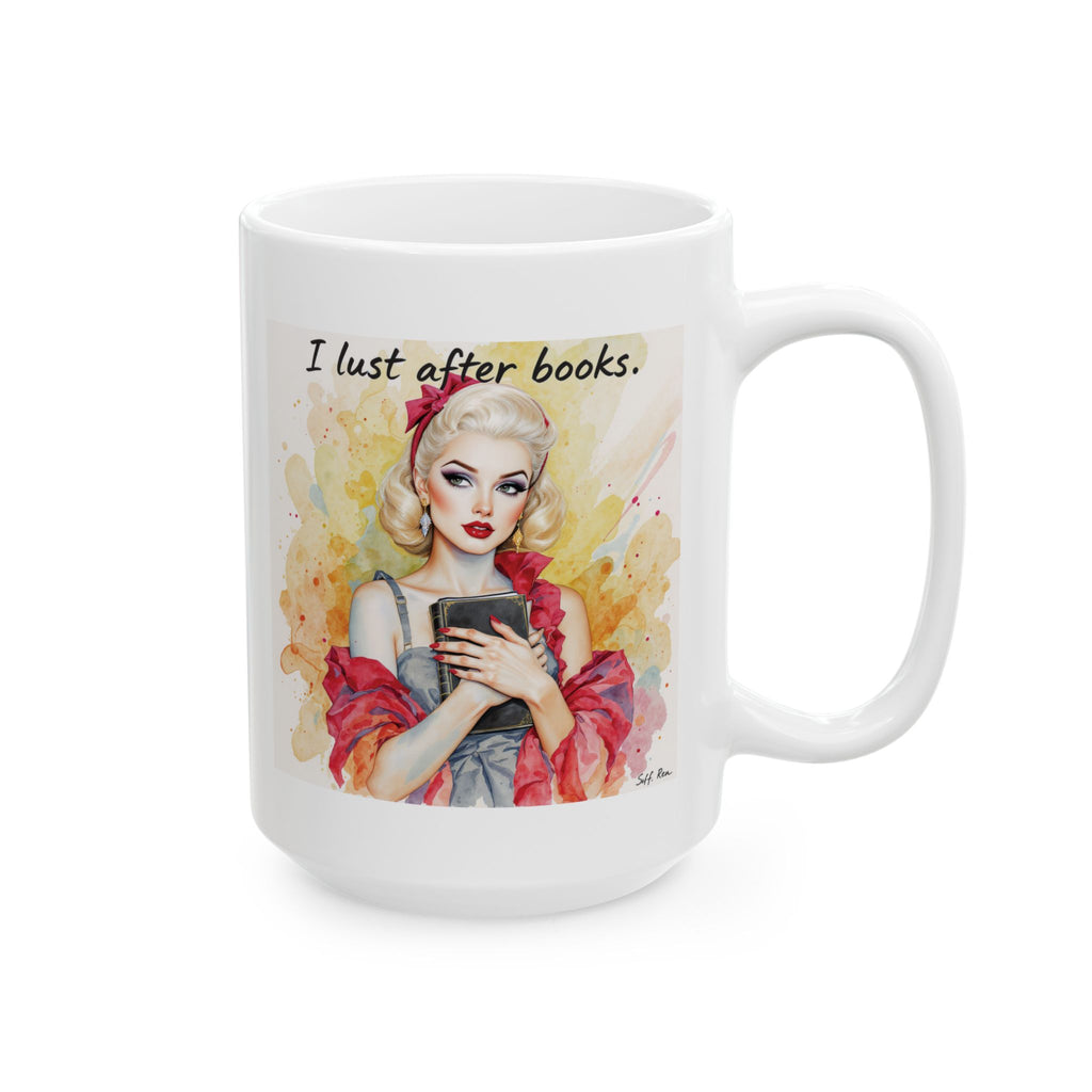 I lust after books | Watercolour Illustration Ceramic Mug