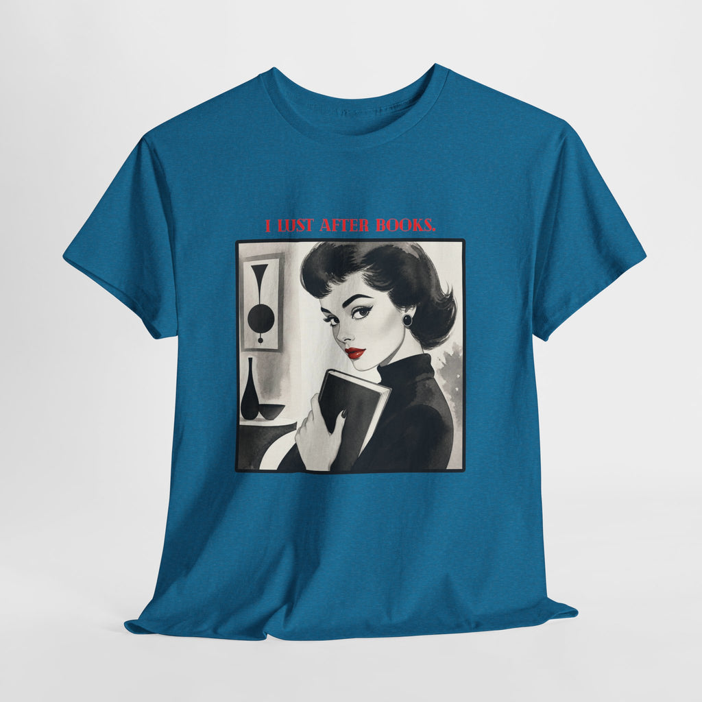 Book Lover T-Shirt — “I Lust After Books” Retro Vintage Graphic Tee