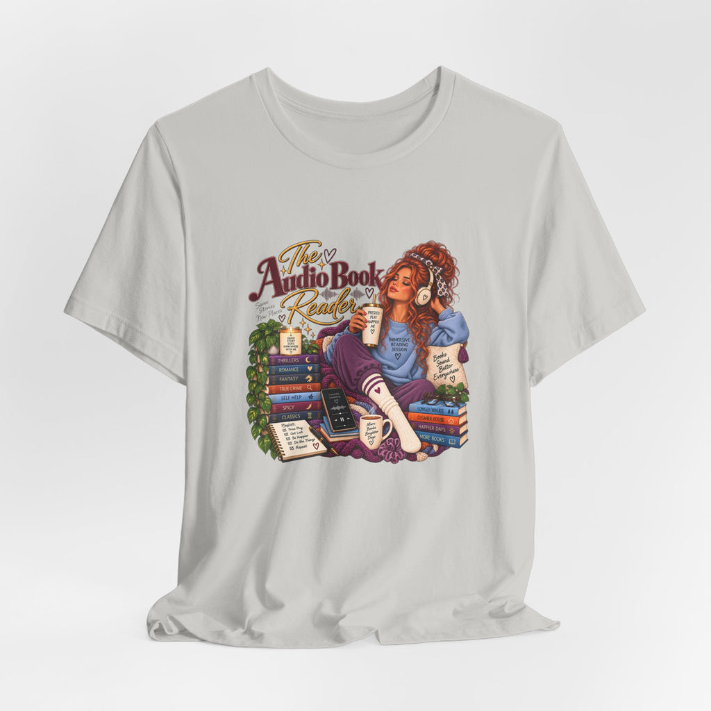 The Audiobook Reader Tee | Booklover and Audiobooks Fan, Graphic Tshirt