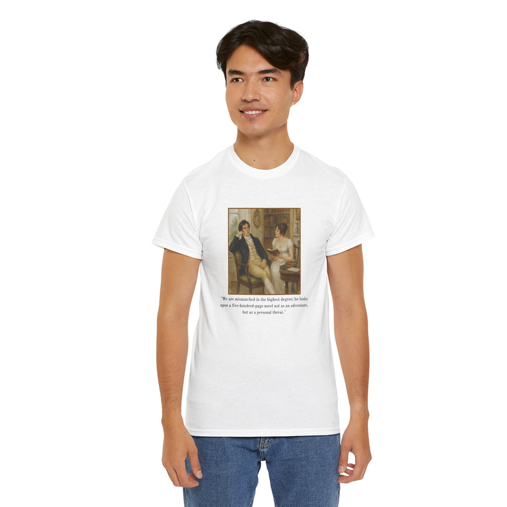 Funny Literary Quote T-Shirt — Regency Painting -