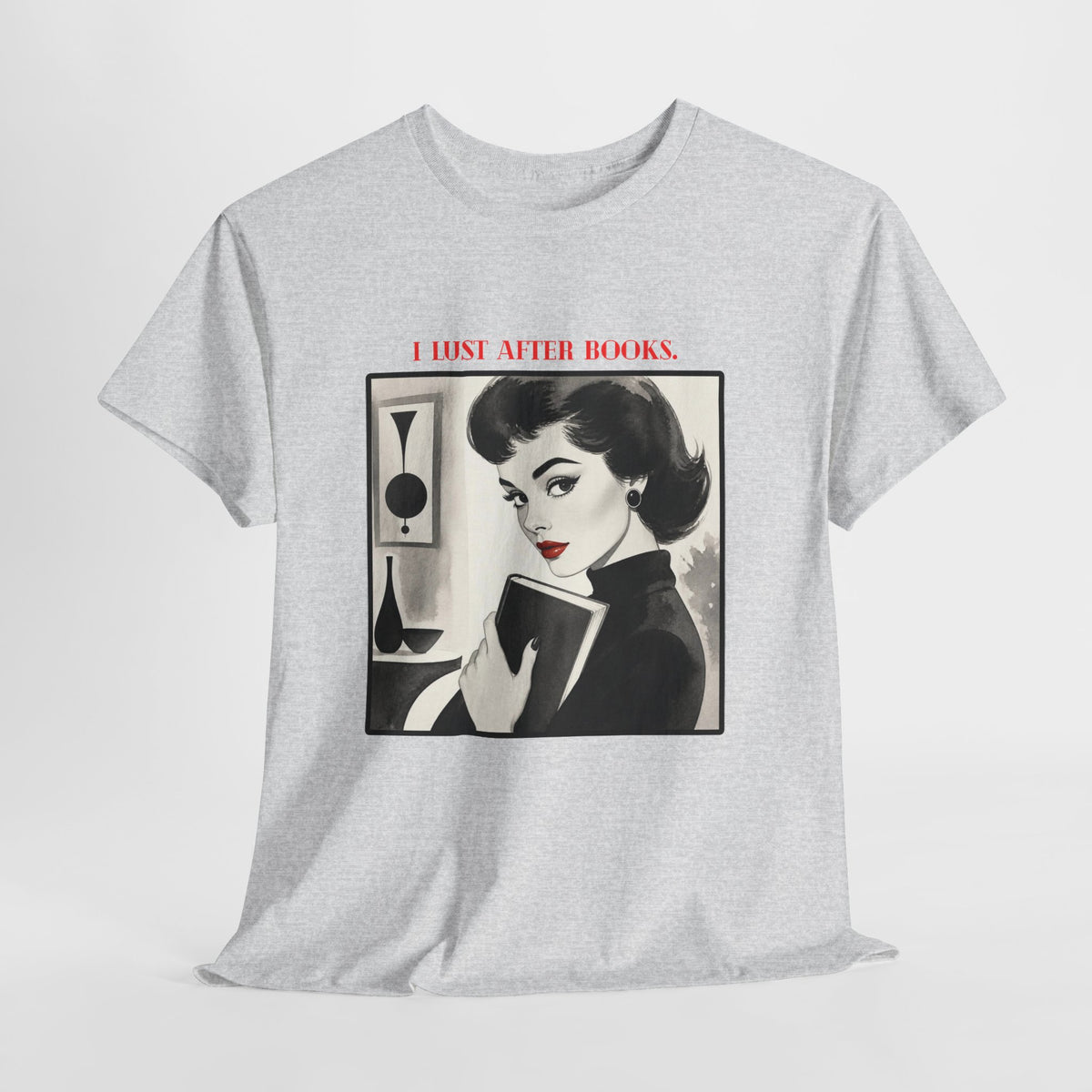 Book Lover T-Shirt — “I Lust After Books” Retro Vintage Graphic Tee