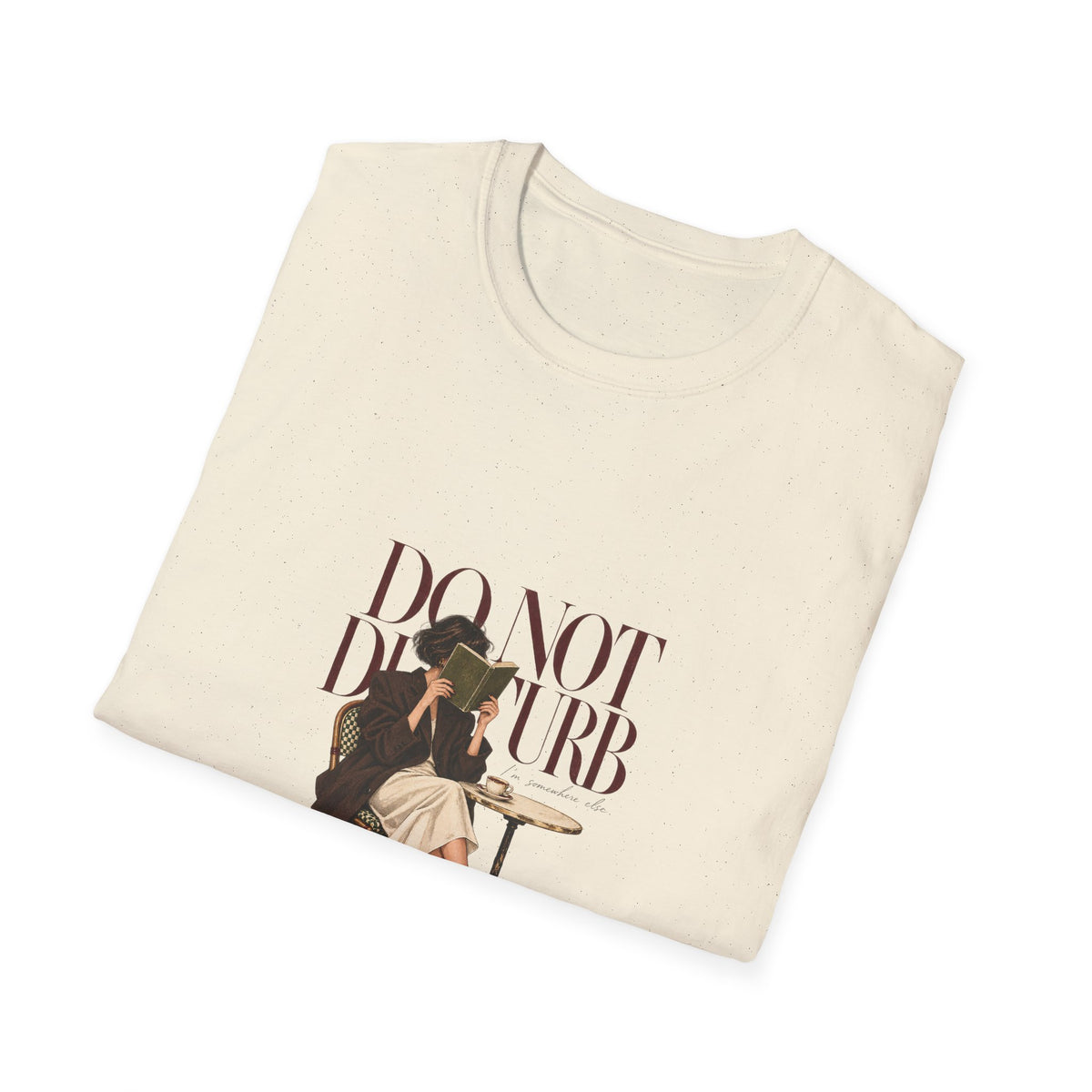 Do Not Disturb T-Shirt