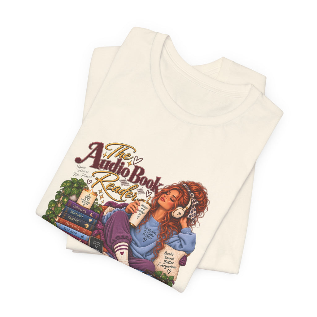 The Audiobook Reader Tee | Booklover and Audiobooks Fan, Graphic Tshirt