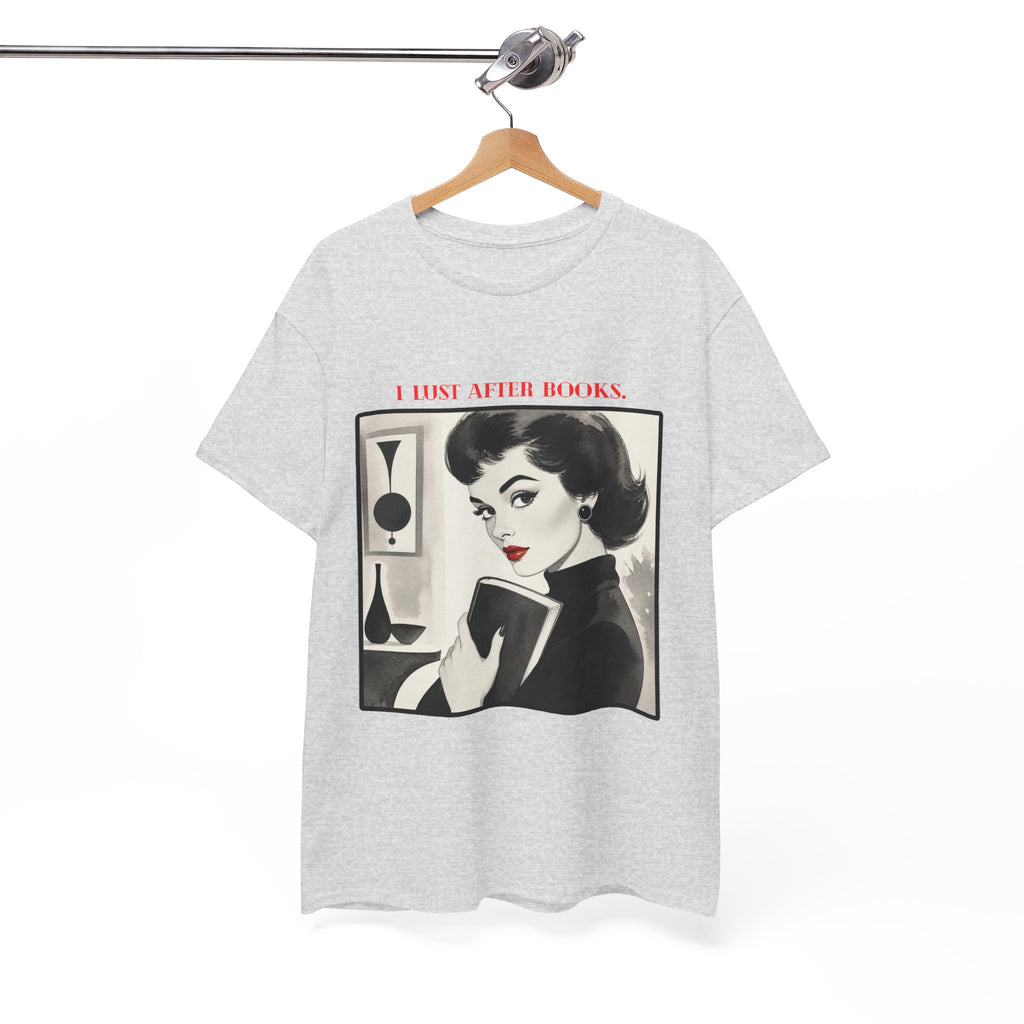 Book Lover T-Shirt — “I Lust After Books” Retro Vintage Graphic Tee