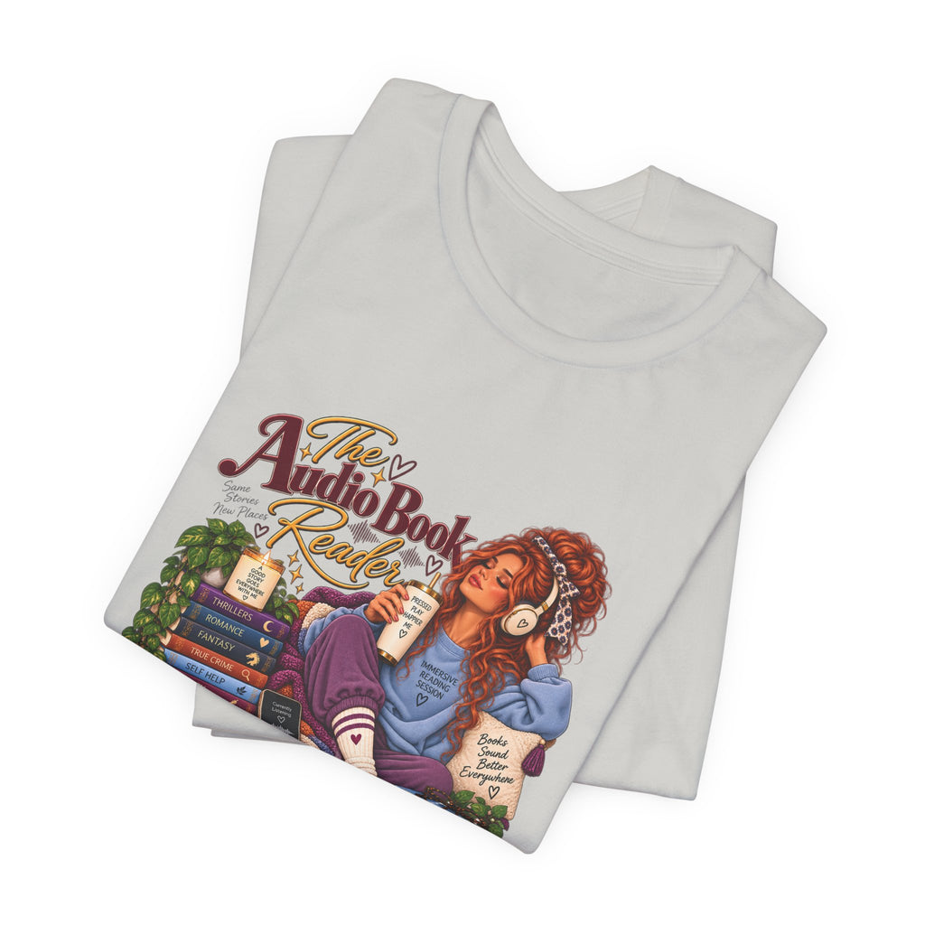 The Audiobook Reader Tee | Booklover and Audiobooks Fan, Graphic Tshirt