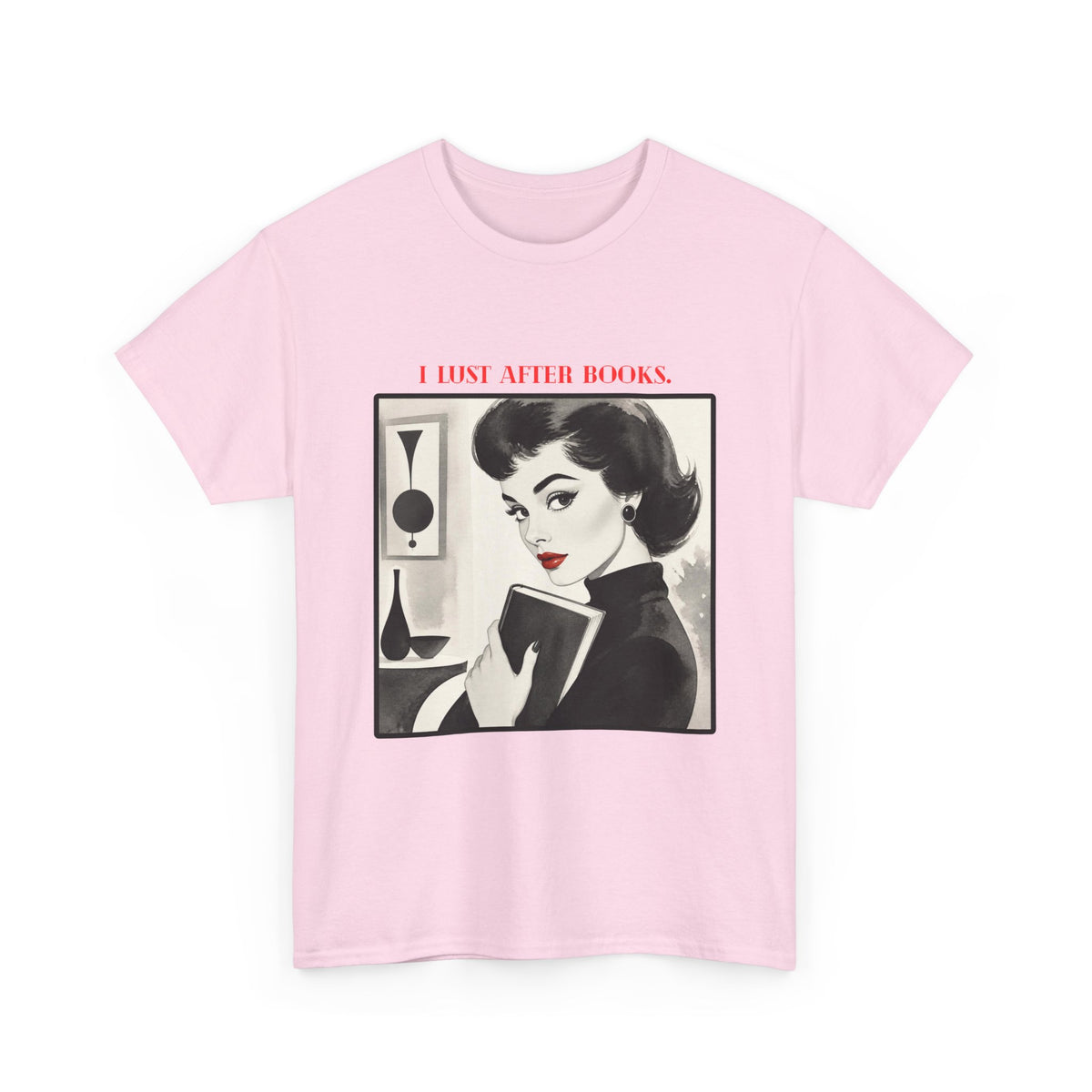 Book Lover T-Shirt — “I Lust After Books” Retro Vintage Graphic Tee