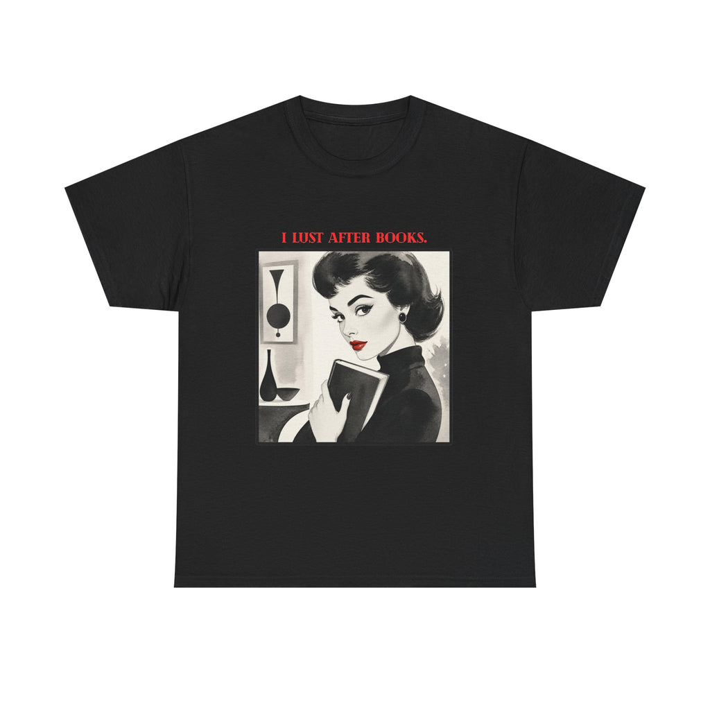 Book Lover T-Shirt — “I Lust After Books” Retro Vintage Graphic Tee