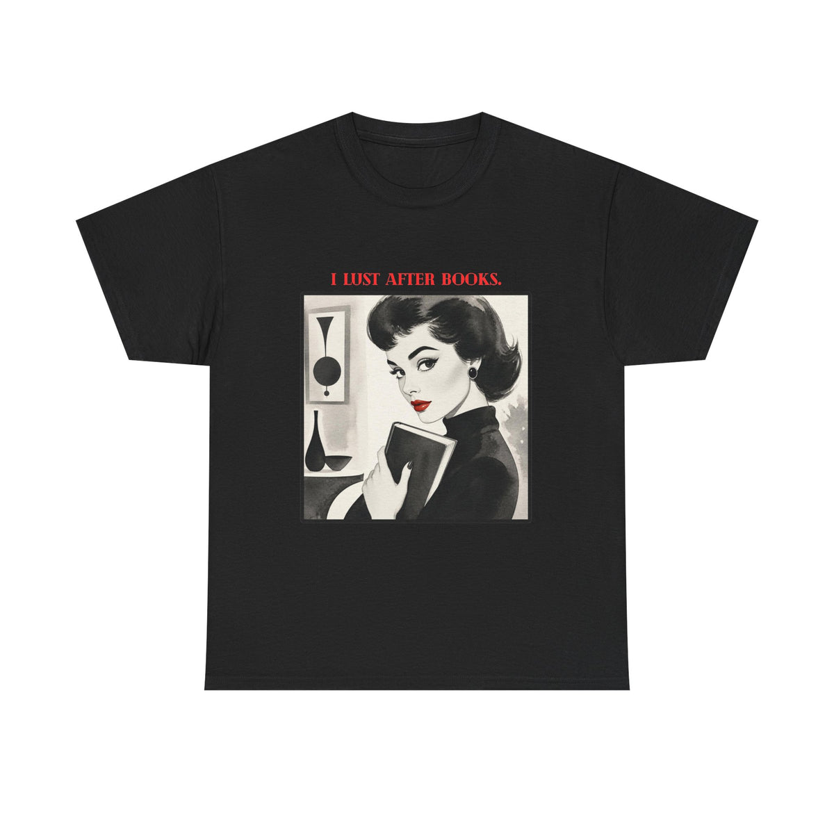 Book Lover T-Shirt — “I Lust After Books” Retro Vintage Graphic Tee