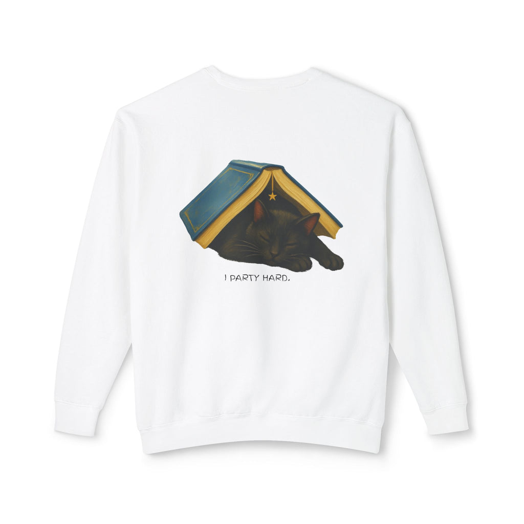 I Party Hard | Cozy Black Cat, Readers Sweatshirt