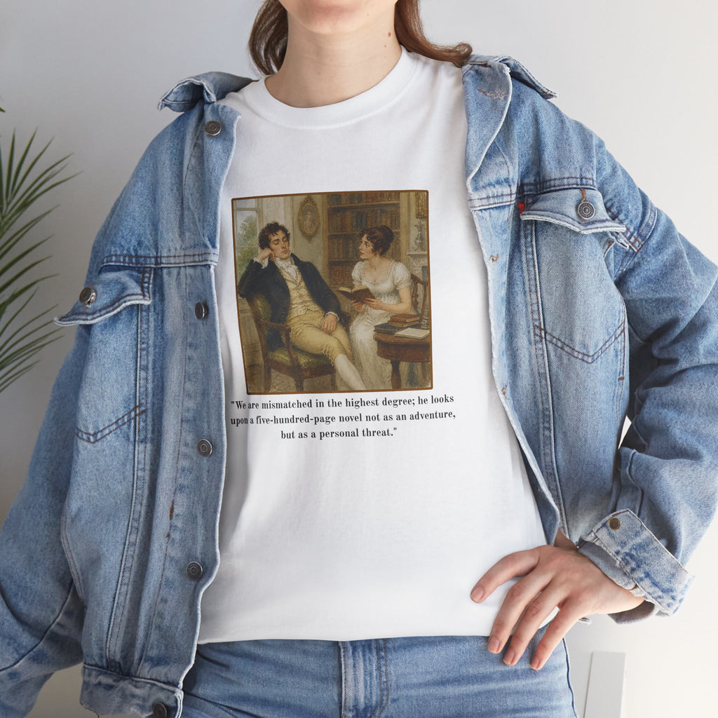 Funny Literary Quote T-Shirt — Regency Painting -