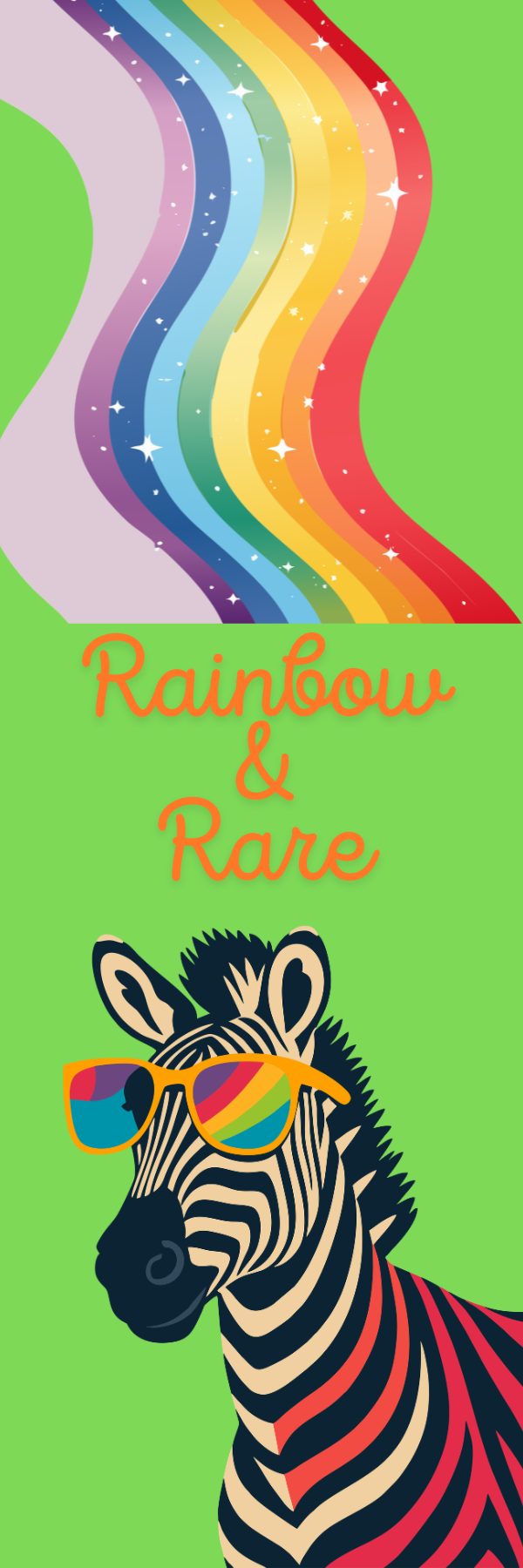 Rainbow & Rare | Quote, Zebra Bookmark, Show Your Pride