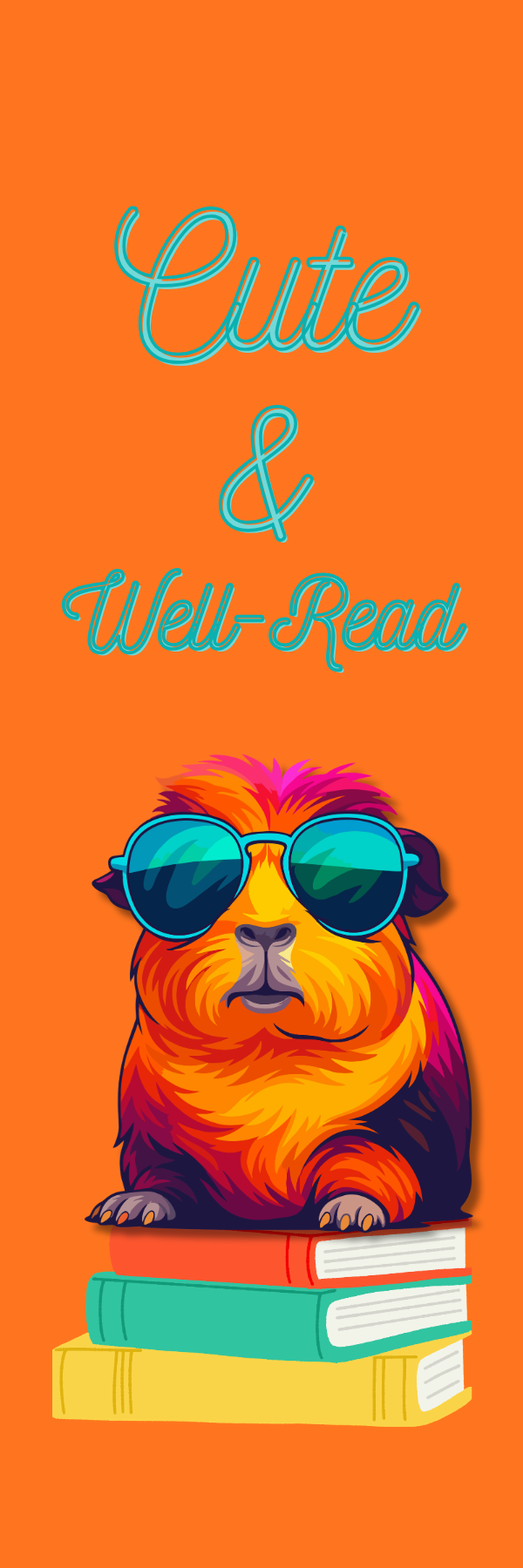 Cute & Well-Read | Quote Guinea Pig Bookmark
