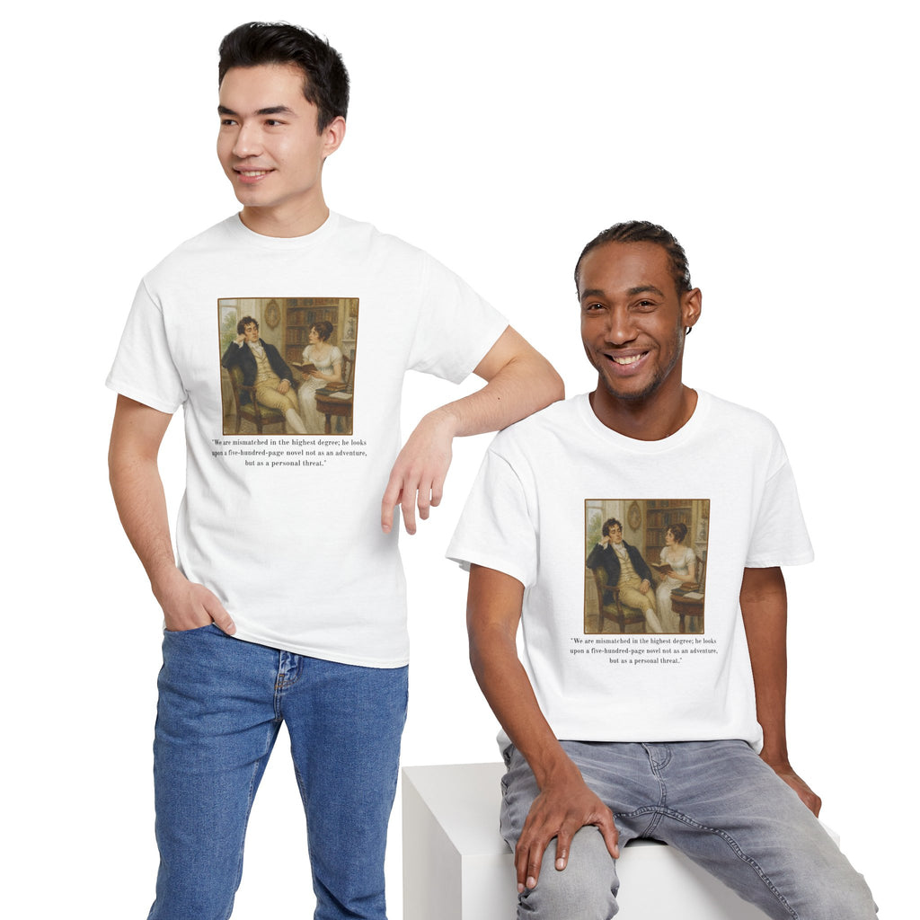 Funny Literary Quote T-Shirt — Regency Painting -