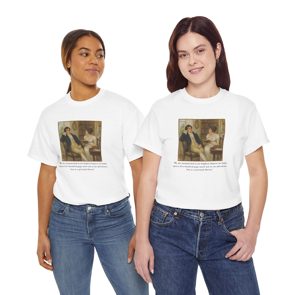 Funny Literary Quote T-Shirt — Regency Painting -