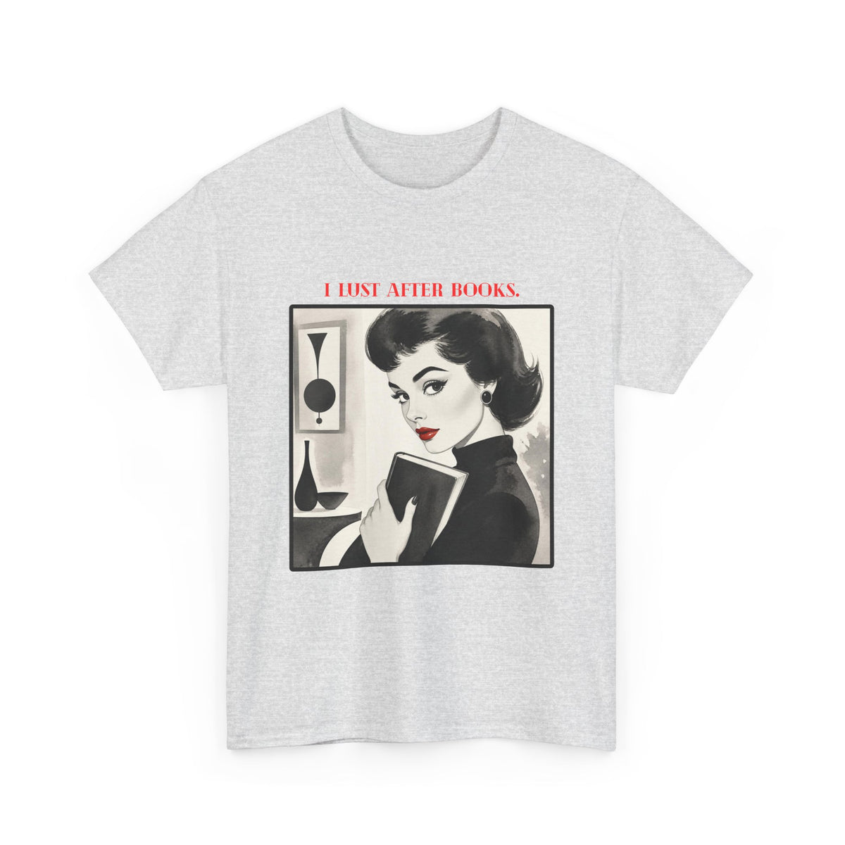 Book Lover T-Shirt — “I Lust After Books” Retro Vintage Graphic Tee