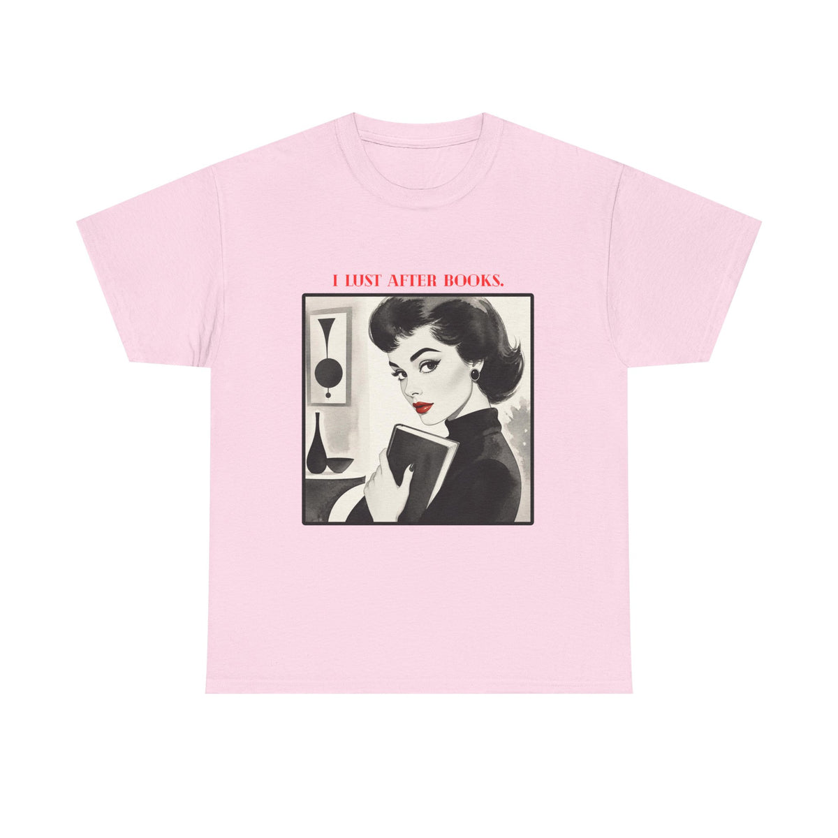 Book Lover T-Shirt — “I Lust After Books” Retro Vintage Graphic Tee