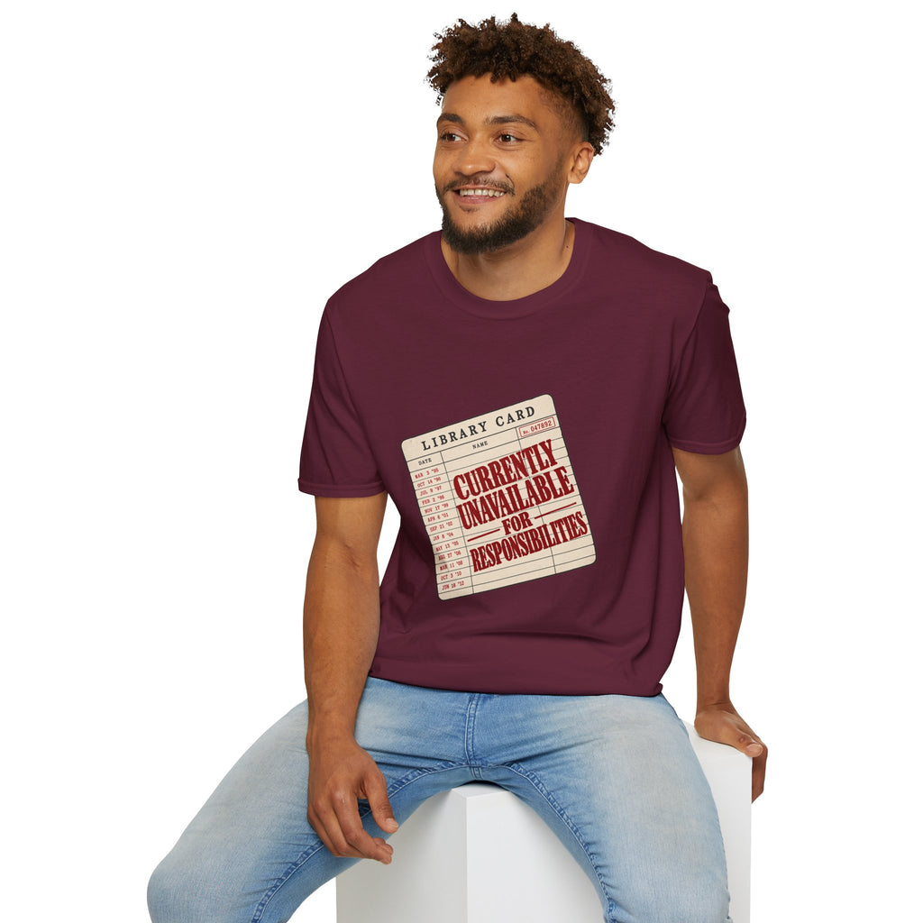 Library Card T-Shirt, Currently Unavailable For Responsibilities, Funny Reader Tee, Bookish Outfit