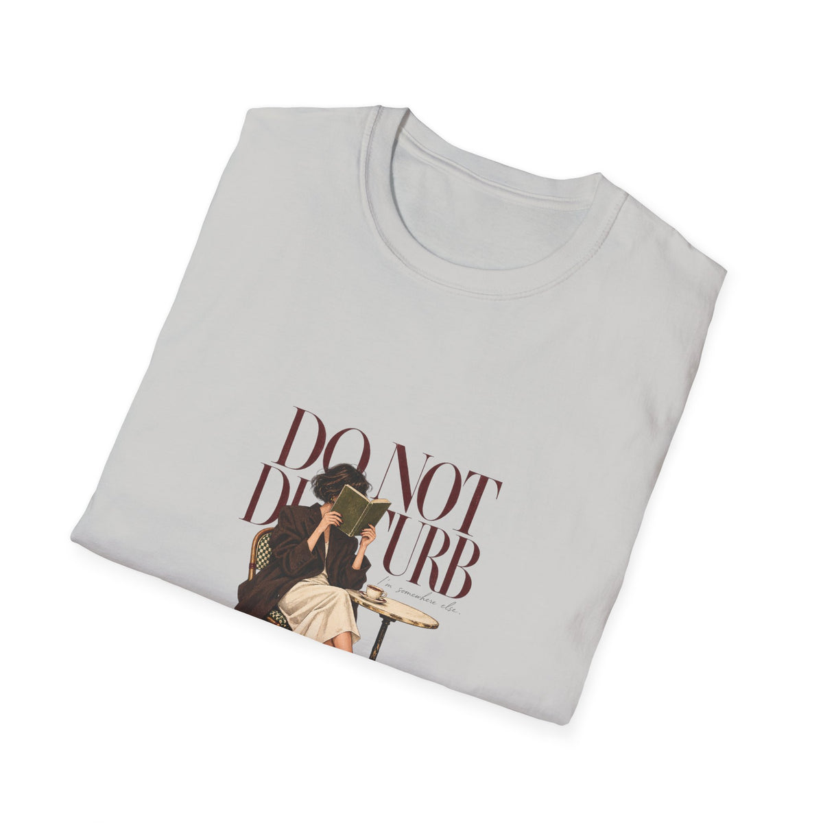 Do Not Disturb T-Shirt