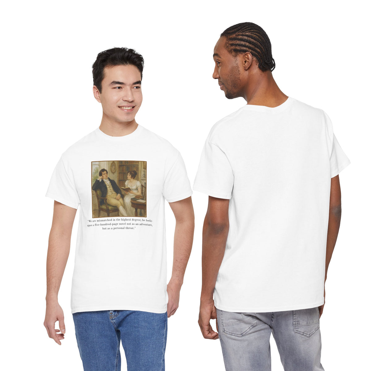 Funny Literary Quote T-Shirt — Regency Painting -