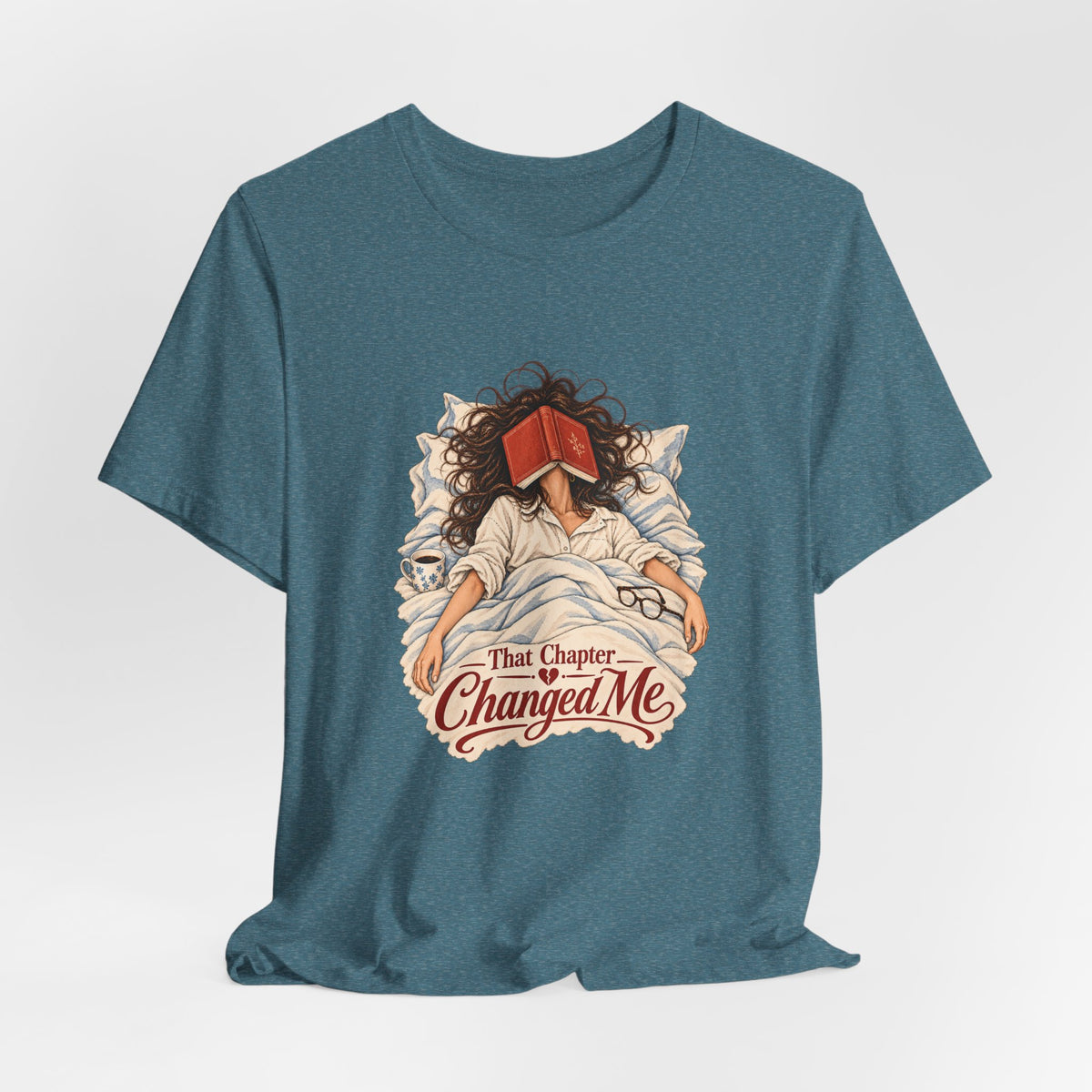 That Chapter Changed Me T-Shirt | Reading Book Lover Tee