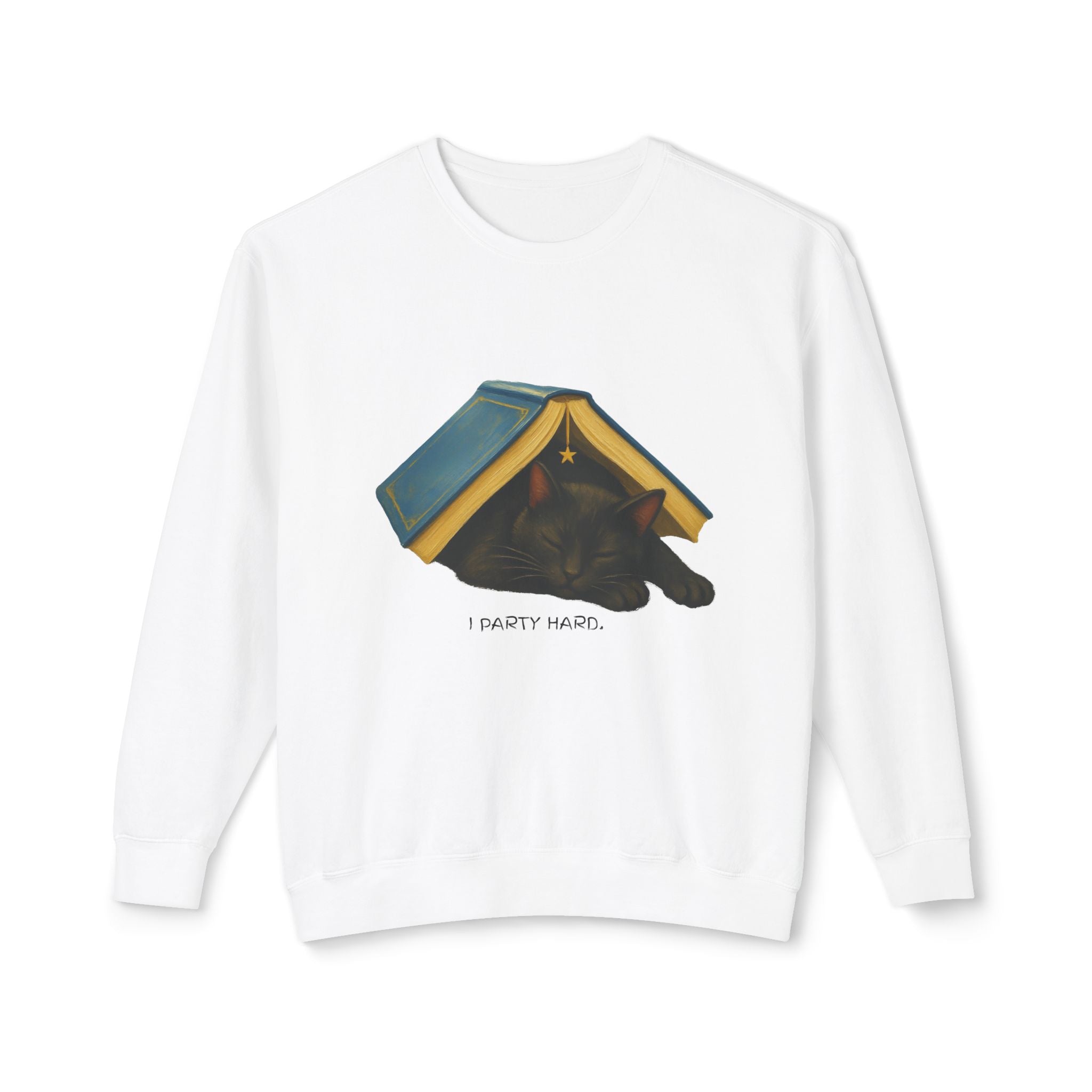 I Party Hard | Cozy Black Cat, Readers Sweatshirt