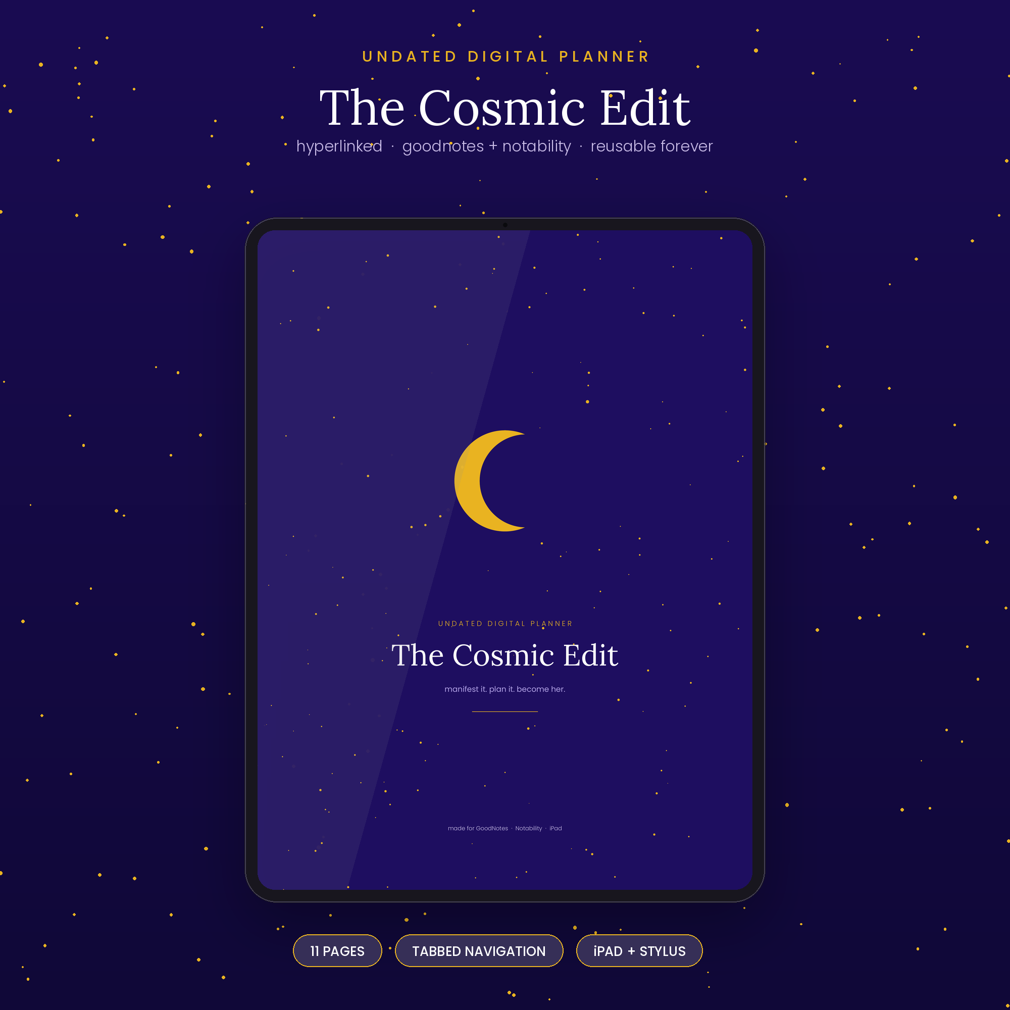 Cosmic Edit Digital Planner: Undated, Hyperlinked, Manifesting Stickers (Digital Download)