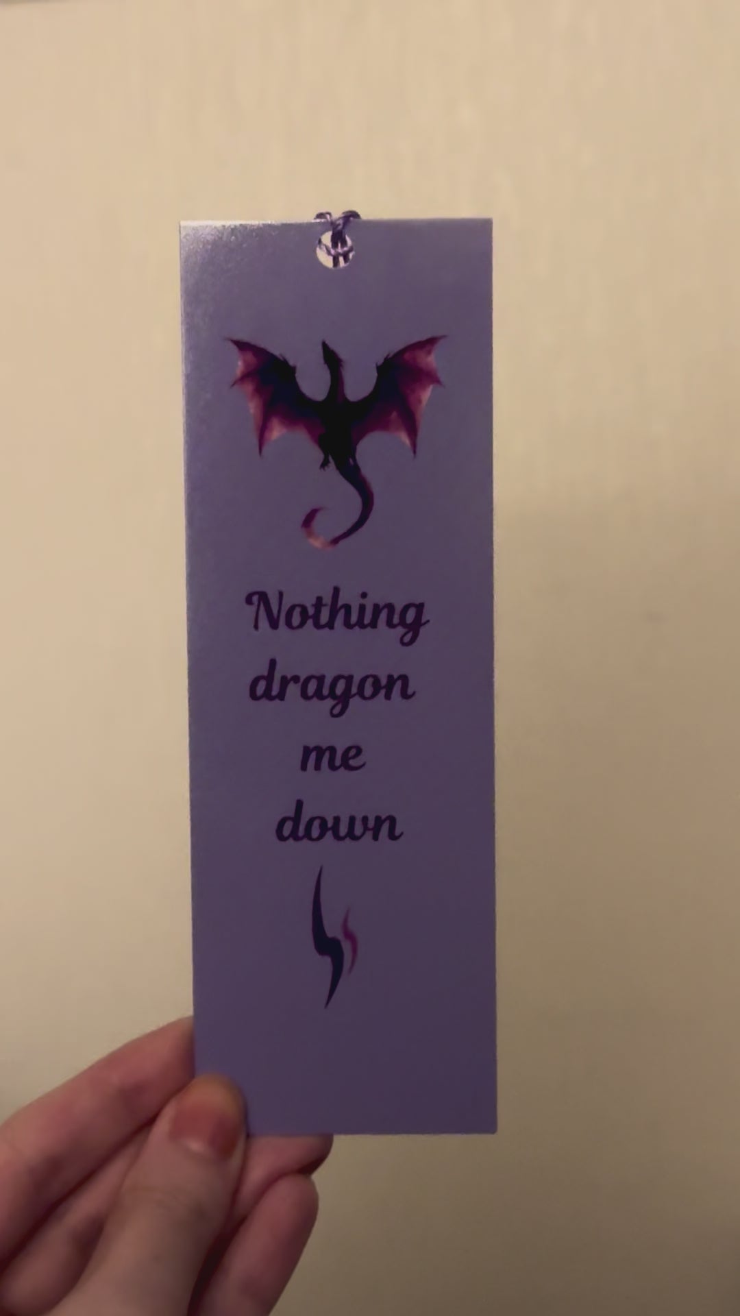 Nothing Dragon Me Down | Quote, Fantasy Bookmark